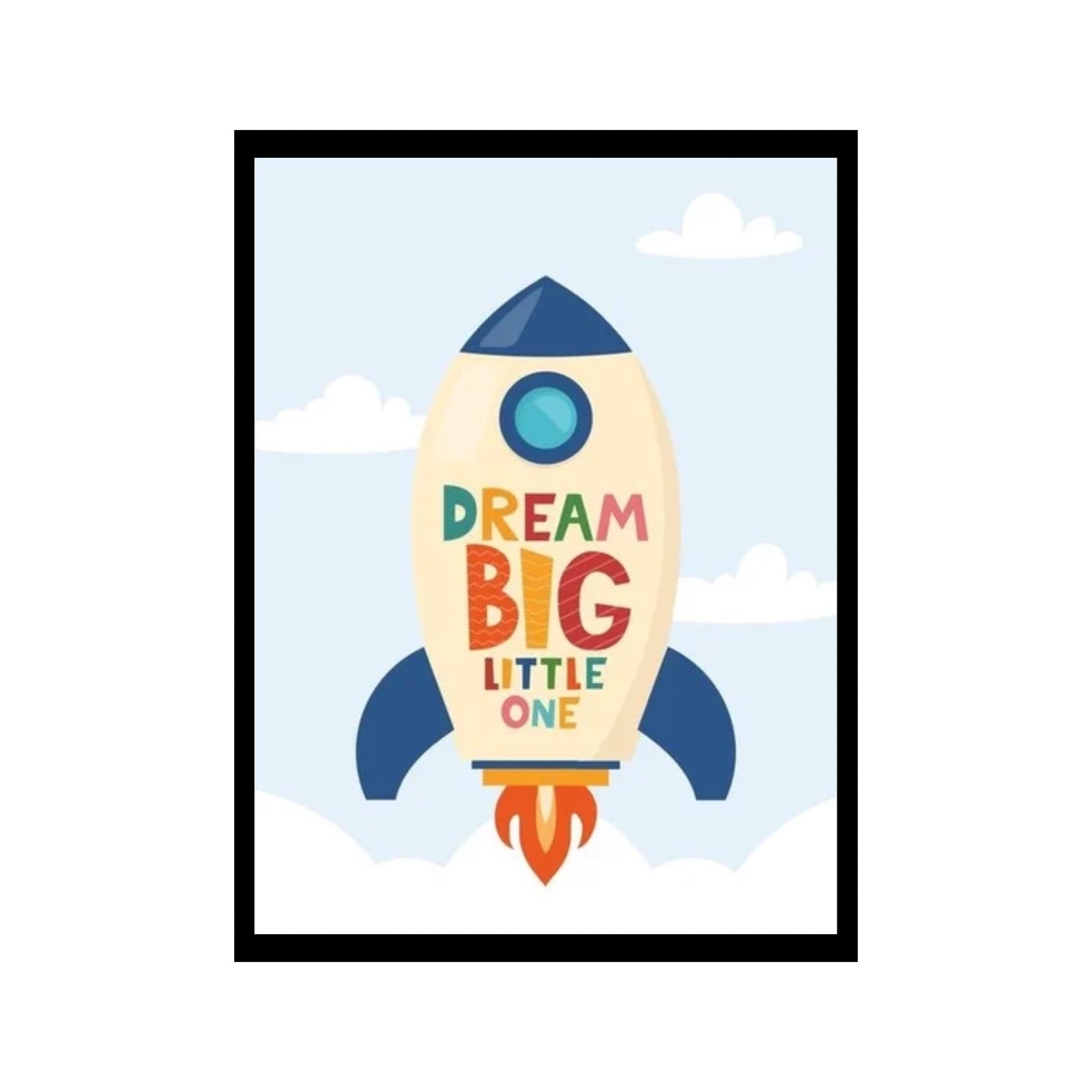 dream big little one