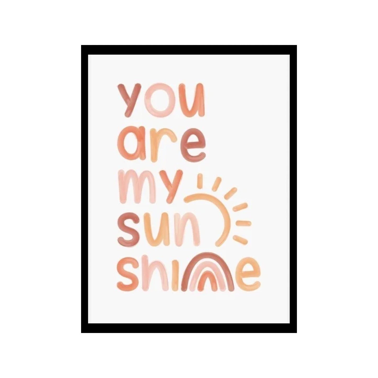 You are my sunshine