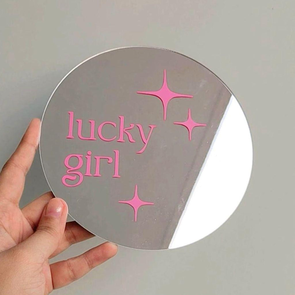 lucky girl