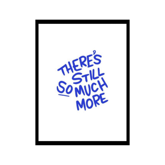 so much more