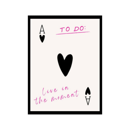 live in the moment