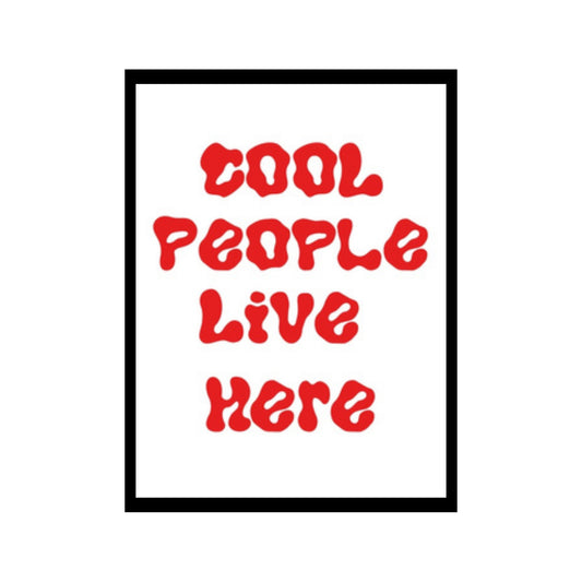 cool people live here