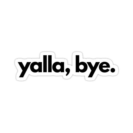 Yala bye
