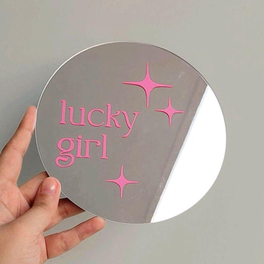 lucky girl